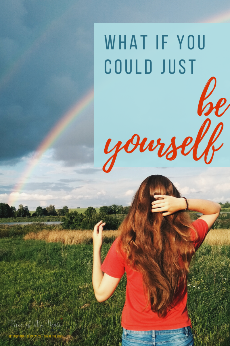 Girl outside with blue sky and rainbow text says what if you could ust be yourself